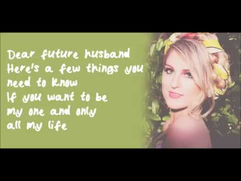Meghan Trainor Lyrics Dear Future Husband